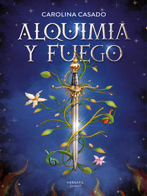 Title details for Alquimia y fuego by Carolina Casado - Available